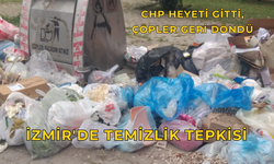 CHP heyeti gitti, çöpler geri döndü: İzmir'de temizlik tepkisi