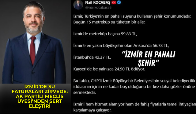İzmir’de su faturaları zirvede: AK Partili Meclis Üyesi’nden sert eleştiri