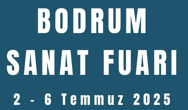 “Zeytin Ağacının Gölgesinde” sanat: Bodrum Art Fair başlıyor!