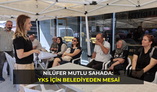 Nilüfer Mutlu sahada: YKS için belediyeden mesai
