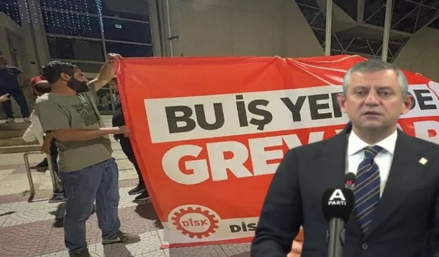 Özgür Özel İzmir’deki grev hakkında konuştu: “Kimse bize işçiyi eleştirin demesin”
