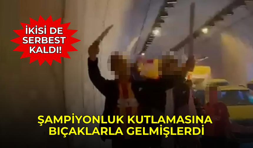 İzmir’de döner bıçaklı magandalar serbest bırakıldı!