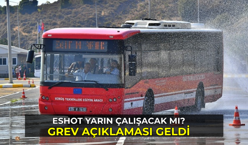 ESHOT yarın çalışacak mı? 30 Mayıs Perşembe günü hangi hatlar hizmet verecek?