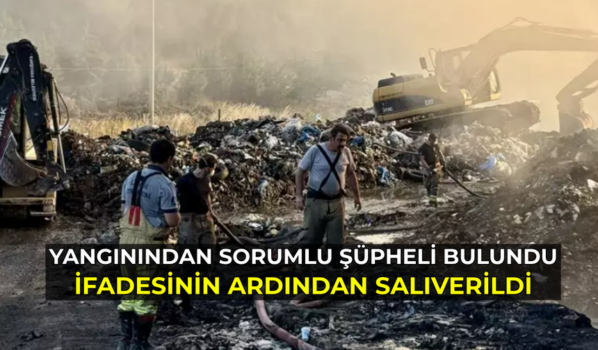 Karşıyaka’daki yangın sonrası şüpheli ifadesinin ardından salıverildi