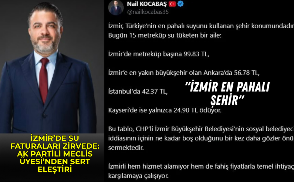 İzmir’de su faturaları zirvede: AK Partili Meclis Üyesi’nden sert eleştiri